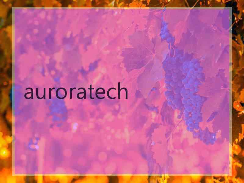 auroratech